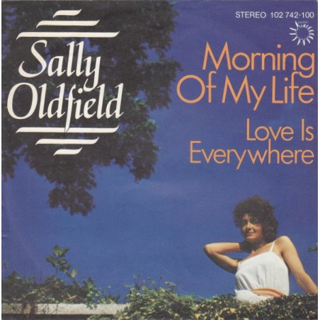 Sally Oldfield – Morning Of My Life    |1981    Bronze – 102 742-Single