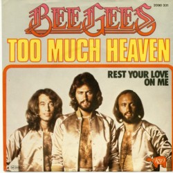 Bee Gees – Too Much Heaven...