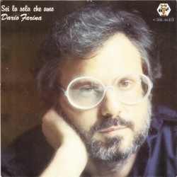 Dario Farina – Sei La Sola...