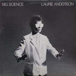 Anderson ‎Laurie – Big Science|1982     Warner 57 002