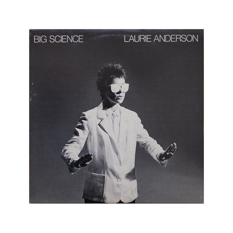 Anderson ‎Laurie – Big Science|1982     Warner 57 002