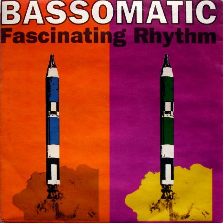 Bassomatic – Fascinating Rhythm |1990  	Virgin – 113 672-Single