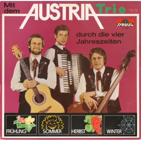 Austria Trio – Mit Dem Austria Trio Durch Die 4 Jahreszeiten  |1980 	Tyrolis – LP 31680
