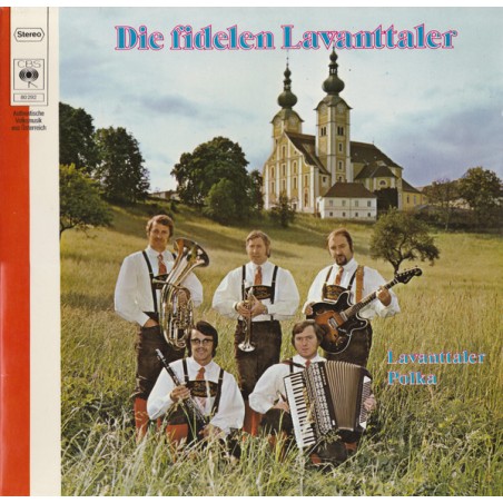 Die Fidelen Lavanttaler – Lavanttaler Polka   |1974	CBS – 80 292