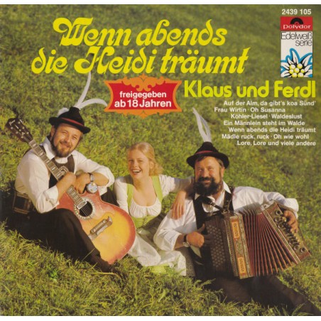 Klaus Und Ferdl – Wenn Abends Die Heidi Träumt  |1976	Polydor – 2439 105