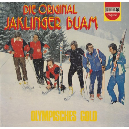 Die Original Jaklinger Buam  – Olympisches Gold  |1975	Bellaphon Exquisit – BA 22202