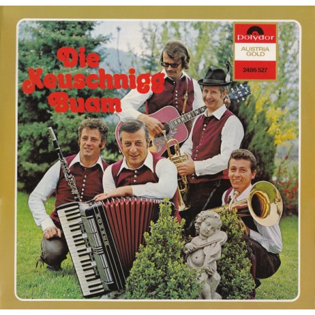 Keuschnigg Buam – Die Keuschnigg Buam   |	Polydor – 2486 527