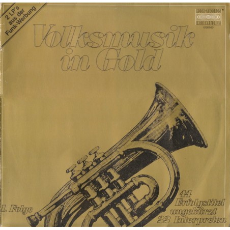 Various – Volksmusik In Gold (1. Folge)  | 	Koch Records International – 0120 500
