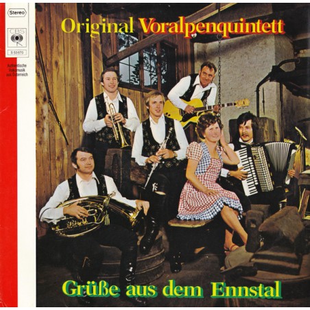 Original Voralpenquintett – Grüße Aus Dem Ennstal |1975   	CBS – S 53 670
