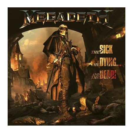 Megadeth – The Sick, The Dying... And The Dead!  |2022		UMe – 00602445124992