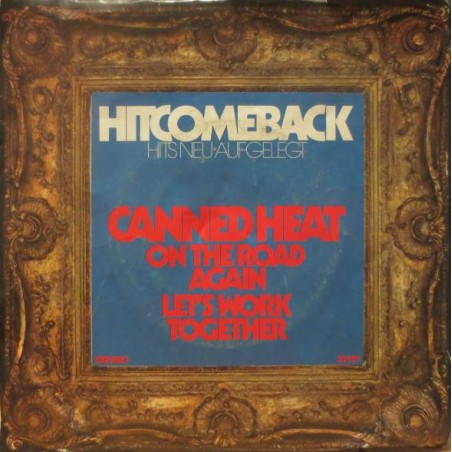 Canned Heat – On The Road Again / Let's Work Together      United Artists Records – 35 959 A-Single