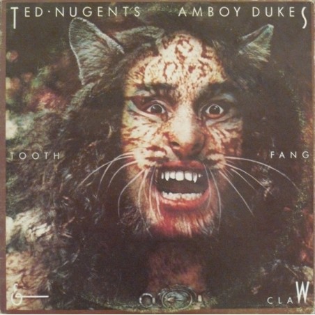 Ted Nugent's Amboy Dukes – Tooth Fang & Claw  |1974/1989	Edsel Records – ED 295
