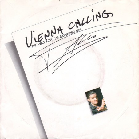 Falco ‎– Vienna Calling (The Wait For The Extended Mix)|1985    GIG 111-170-6.14444-Single