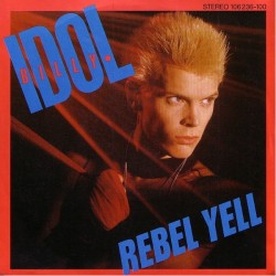 Billy Idol – Rebel...