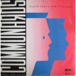 Communards – Don't Leave Me...