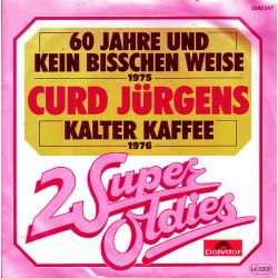 Curd Jürgens – 60 Jahre Und...