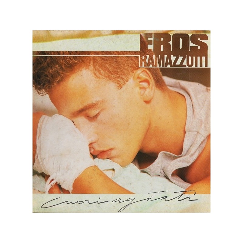 Ramazzotti Eros ‎– Cuori Agitati|1985    Ariola	206 814