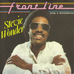 Stevie Wonder – Front Line...