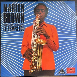 Marion Brown – Le Temps Fou...