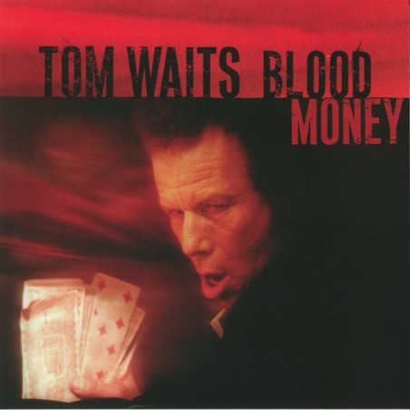 Tom Waits – Blood Money  |2002/2022	  Anti- – 6629-3