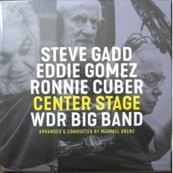 Steve Gadd / Eddie Gomez /...