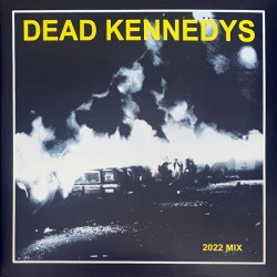 Dead Kennedys – Fresh Fruit...