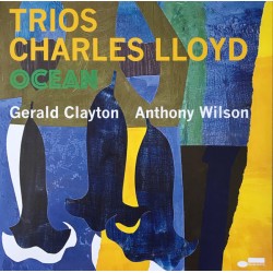 Charles Lloyd – Trios:...
