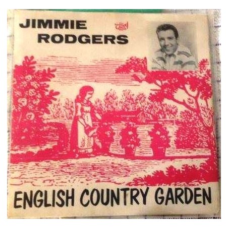 Jimmie Rodgers - English Country Garden  |	Roulette – RL-21155 -Single, Green Vinyl