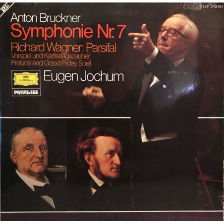 Bruckner-Wagner – Symphonie Nr. 7 / Parsifal Vorspiel  |DG – 2726 054