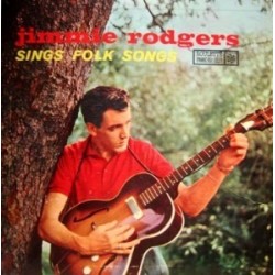 Rodgers Jimmie  with Hugo Peretti And His Orchestra  ‎–  Sings Folk Songs|1958   Roulette ‎– R-25042
