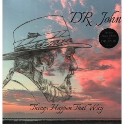 Dr. John – Things Happen...