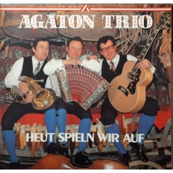 Agaton Trio  ‎– Heut Spieln...