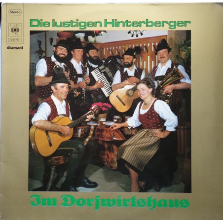 Die Lustigen Hinterberger – Im Dorfwirtshaus   |1977 	CBS – 53 767