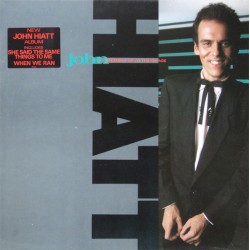 John Hiatt – Warming Up To...