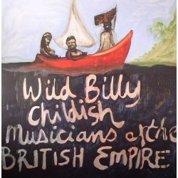 Wild Billy Childish & The...