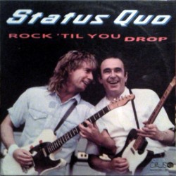 Status Quo – Rock 'Til You...