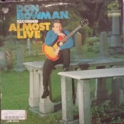 Bowman Don ‎– Recorded Almost Live|1967     RCA Victor ‎– LPM-3646