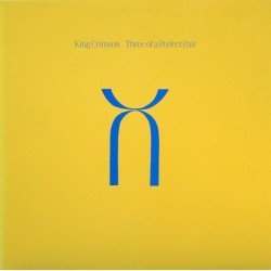 King Crimson ‎– Three of a perfect Pair|1984      PolyGram	817 882-1