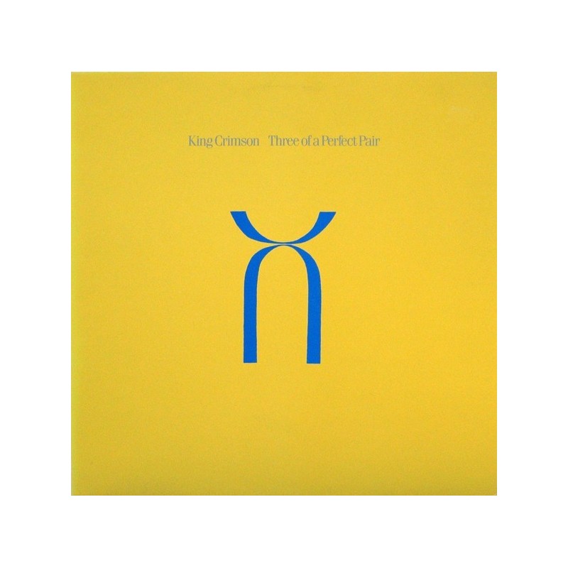 King Crimson ‎– Three of a perfect Pair|1984      PolyGram	817 882-1