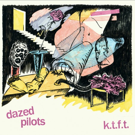 Dazed Pilots ‎– K.T.F.T |2018 Cut Surface ‎– CS012