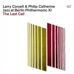 Larry Coryell & Philip...