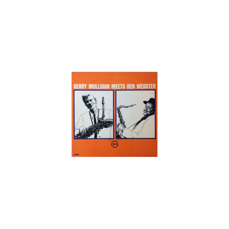 Mulligan Gerry meets Ben Webster ‎– Gerry Mulligan meets Ben Webster|1963    Verve Records ‎– V-8534
