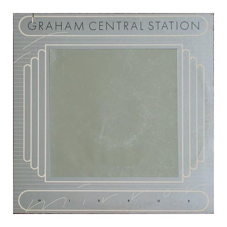 Graham Central Station – Mirror    |1976	Warner Bros. Records – BS 2937