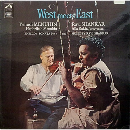 Yehudi Menuhin & Ravi Shankar – West Meets East  |	His Master's Voice – ASD 2294