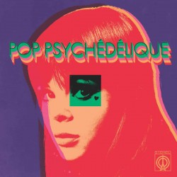 Various – Pop Psychédélique...
