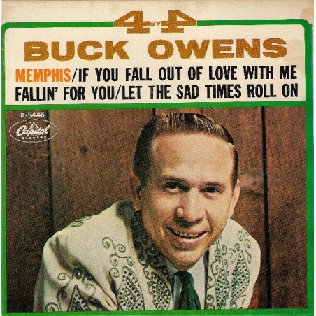 Buck Owens – 4-By Buck Owens  |1965  	Capitol Records – R-5446-Single