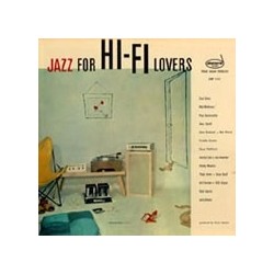 Various ‎– Jazz For Hi-Fi Lovers|1956    Dawn  ‎– DLP-1124