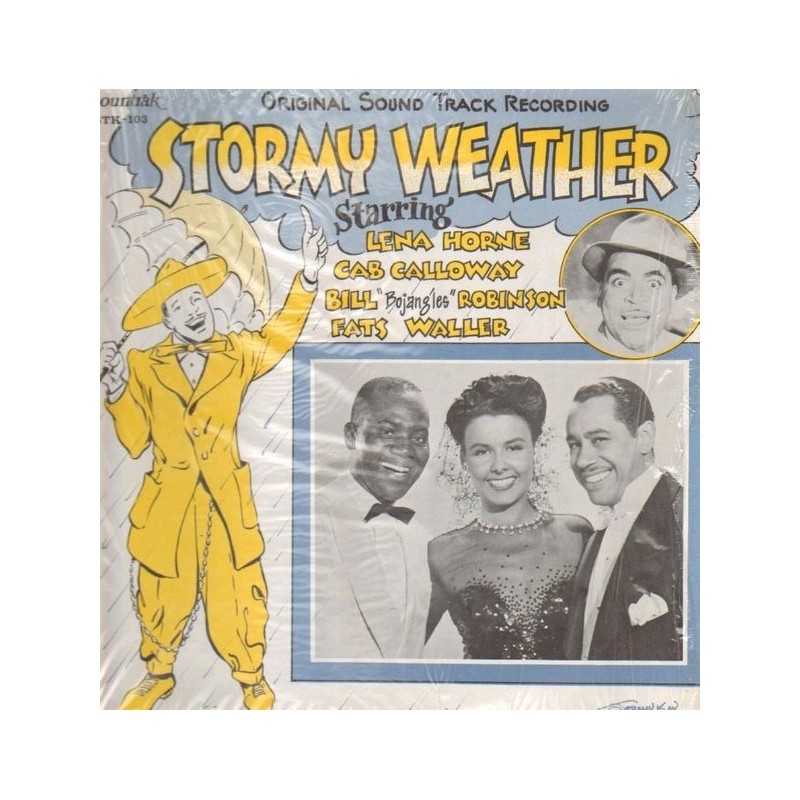 Horne Lena  Cab Calloway, Bill &8222Bojangles&8220 Robinson And Fats Waller ‎– Stormy Weather|1976    STK-103