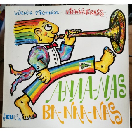 Werner Pirchner, Vienna Brass – A-Naa-Nas Ba-Naa-Nas   |1990	Werner Pirchner – EU - LP 4