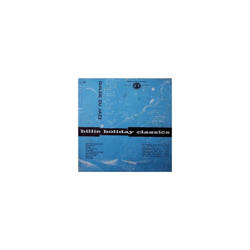 Holiday ‎Billie – Billie Holiday Classics|Guilde Du Jazz ‎– J. 1010- 10&8243Record- ohne Originalcover